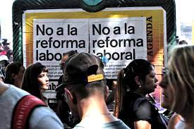 No a la Reforma Laboral